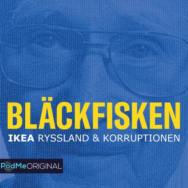 Bläckfisken - IKEA, Ryssland & Korruptionen