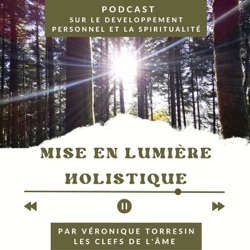 Mise en Lumière Holistique