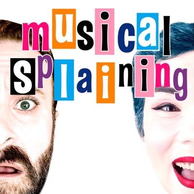 MusicalSplaining:MusicalSplaining