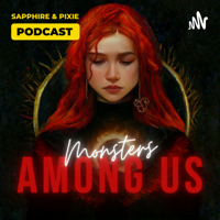 Monsters Among Us podcast