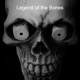 Legend of the Bones
