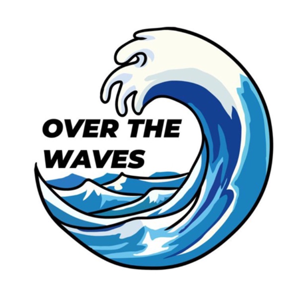 Over the waves