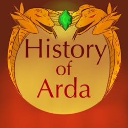 History of Arda : A Tolkien & Rings of Power Podcast