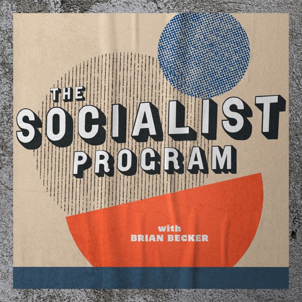 The Socialist Program with Brian Becker