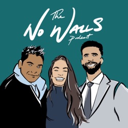 The No Walls Podcast