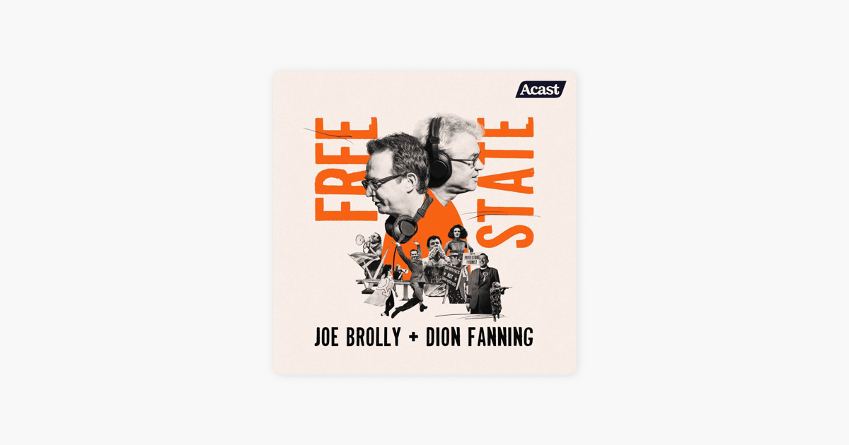 ‎Free State with Joe Brolly and Dion Fanning: The Lonely Passion of ...
