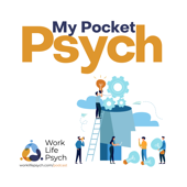 My Pocket Psych: The Psychology of the Workplace - Dr. Richard A. MacKinnon