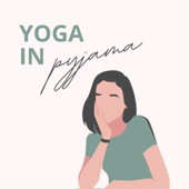Yoga in Pyjama - De Online Yogaschool | Astrid van Rens