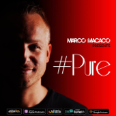 Marco Macaco presents #Pure - Marco Macaco