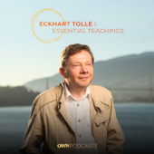 Eckhart Tolle: Essential Teachings - Oprah and Eckhart Tolle