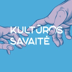 Kultūros savaitė. 1972-ųjų neramumai Kaune ir Šiaurės Airijoje, metų žodžio rinkimai pasaulyje ir režisierės Kutkaitės premjera Vokietijoje