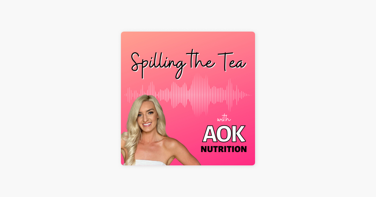 ‎Spilling The Tea with Aok Nutrition: (Ep.21) High Prolactin - Acne ...