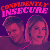 Confidently Insecure - Kelsey Darragh