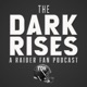 The Dark Rises - A Raider Fan Podcast