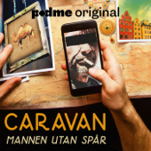 Caravan - Mannen Utan Spår - Podme / Studio Olga