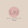 Mom on Demand  artwork