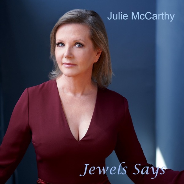 Julie McCarthy: Jewels Says