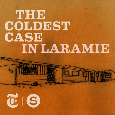 EUROPESE OMROEP | PODCAST | The Coldest Case In Laramie - Serial Productions & The New York Times