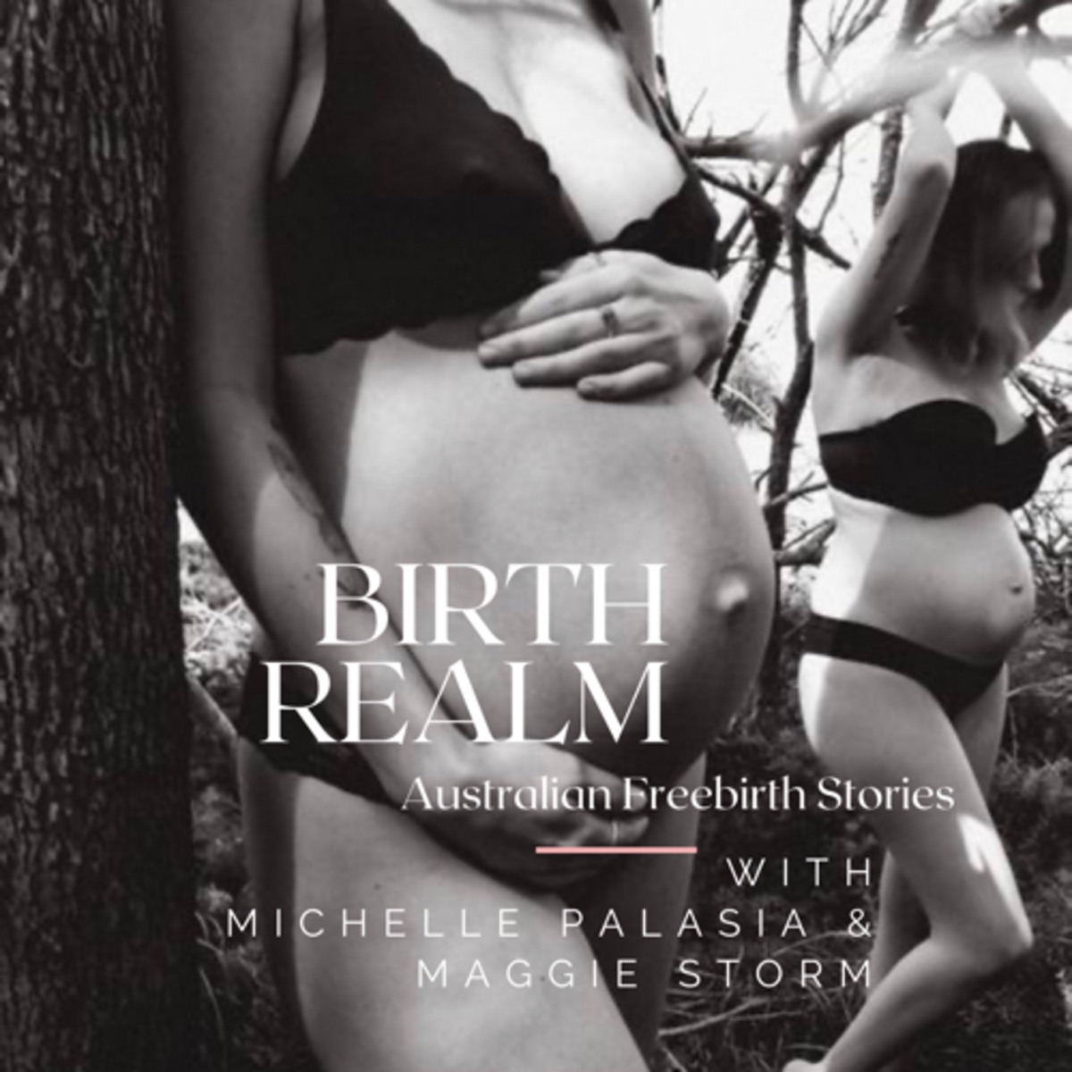 Birth Realm ~ Australian Freebirth Stories – Podcast – Podtail