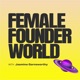 Building a Million-Dollar Network With Female Founder World's Jasmine Garnsworthy