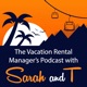 Episode 175 - Curing the Vacation Rental Conference Conundrum