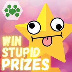 Win Stupid Prizes
