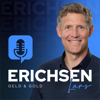 Erichsen Geld & Gold, der Podcast für die erfolgreiche Geldanlage - Lars Erichsen
