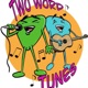Two word tunes