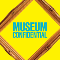 Museum Confidential podcast