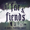 Of Fae and Fiends - Realm
