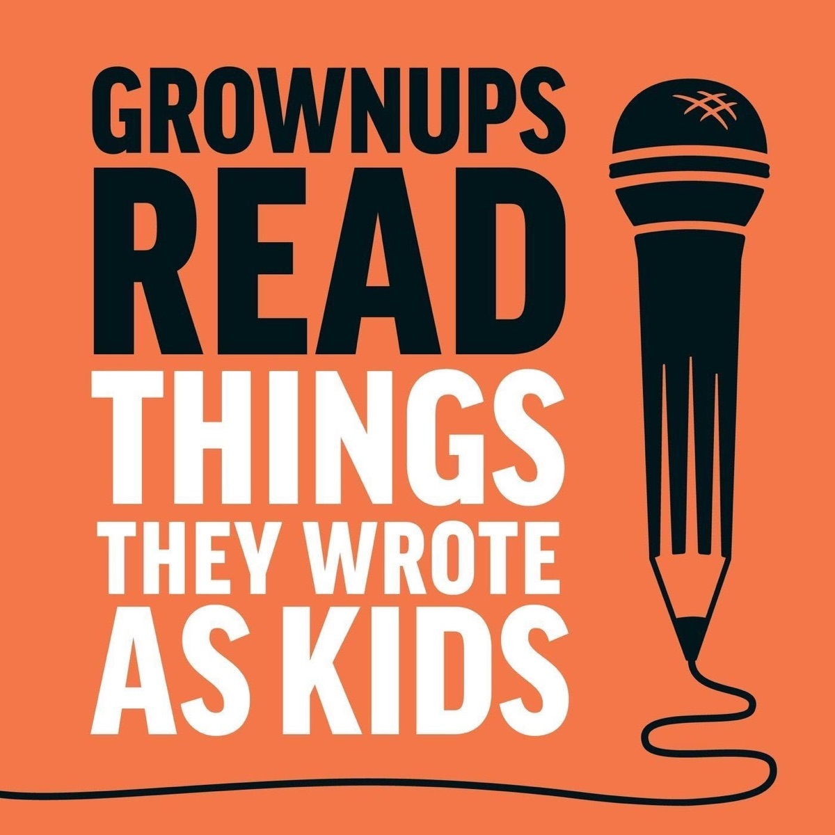 Grownups Read Things They Wrote as Kids – Podcast – Podtail