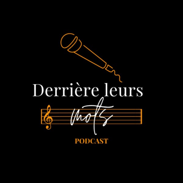 Derrière Leurs Mots