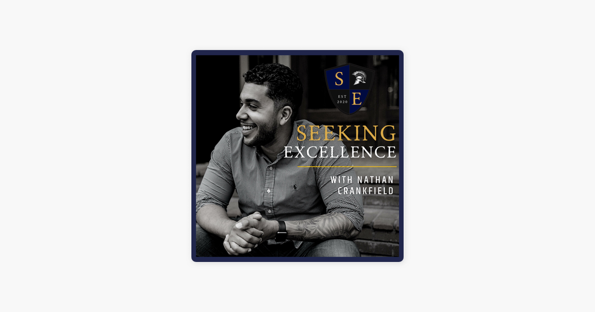 ‎Seeking Excellence with Nathan Crankfield: Ep 217 | Maddie Gramling | The Crazy World of Catholic Dating on Apple Podcasts