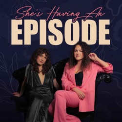 New! She's Having An Episode, a podcast dedicated to TV's best female characters