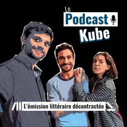 Le Podcast Kube