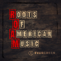 Roots of American Music podcast