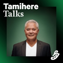 Tamihere Talks