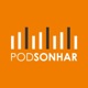 Musa Miranda: Como a Ade Sampa Impulsiona Empreendedores em SP? | PodSonhar Podcast