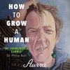 How To Grow A Human artwork