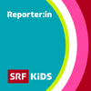 SRF Kids Reporter:in - Schweizer Radio und Fernsehen (SRF)