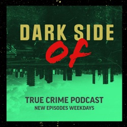 Dark Side Of... | True Crime & Dark History