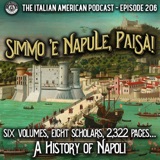 IAP 206: Simmo 'e Napule, Paisà! Six Volumes, Eight Scholars, 2,322 Pages... A History of Napoli