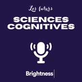 Les sciences cognitives aux futurs - Brightness