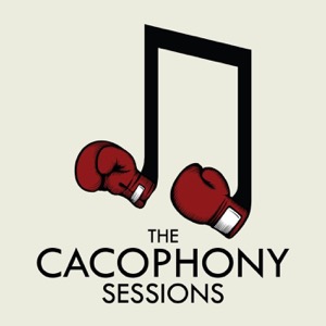 The Cacophony Sessions