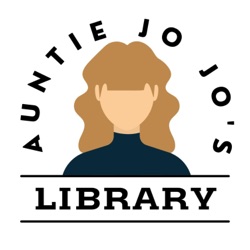 Auntie Jo Jo's Library