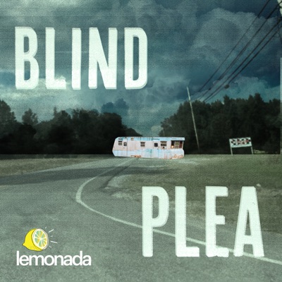 Blind Plea:Lemonada Media