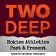 Two Deep: Hokies Athletics Past & Present