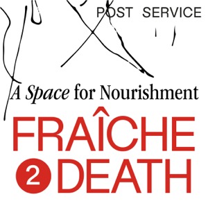 Fraîche 2 Death