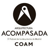 Arquitectura Acompasada - COAM | Colegio Oficial de Arquitectos de Madrid