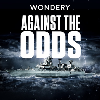 Against The Odds:Wondery